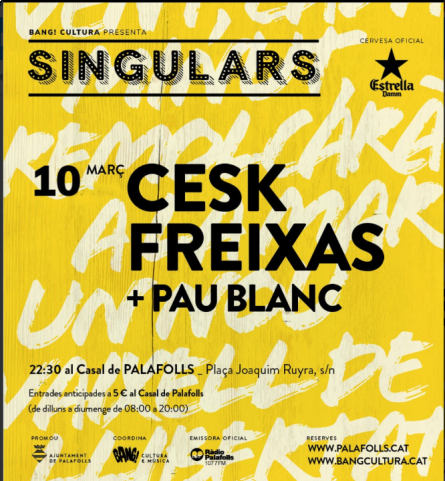 Primer concert Singulars 2018, Cesk Freixas i Pau Blanc
